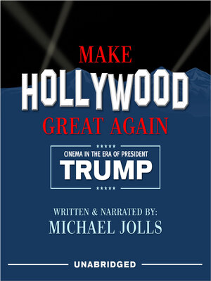 cover image of Make Hollywood Great Again
